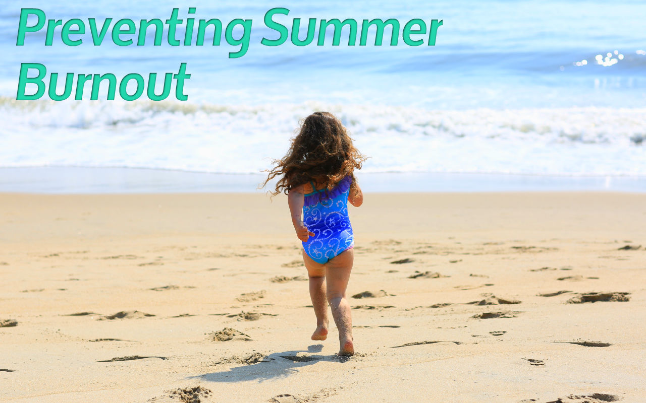 preventing summer burnout