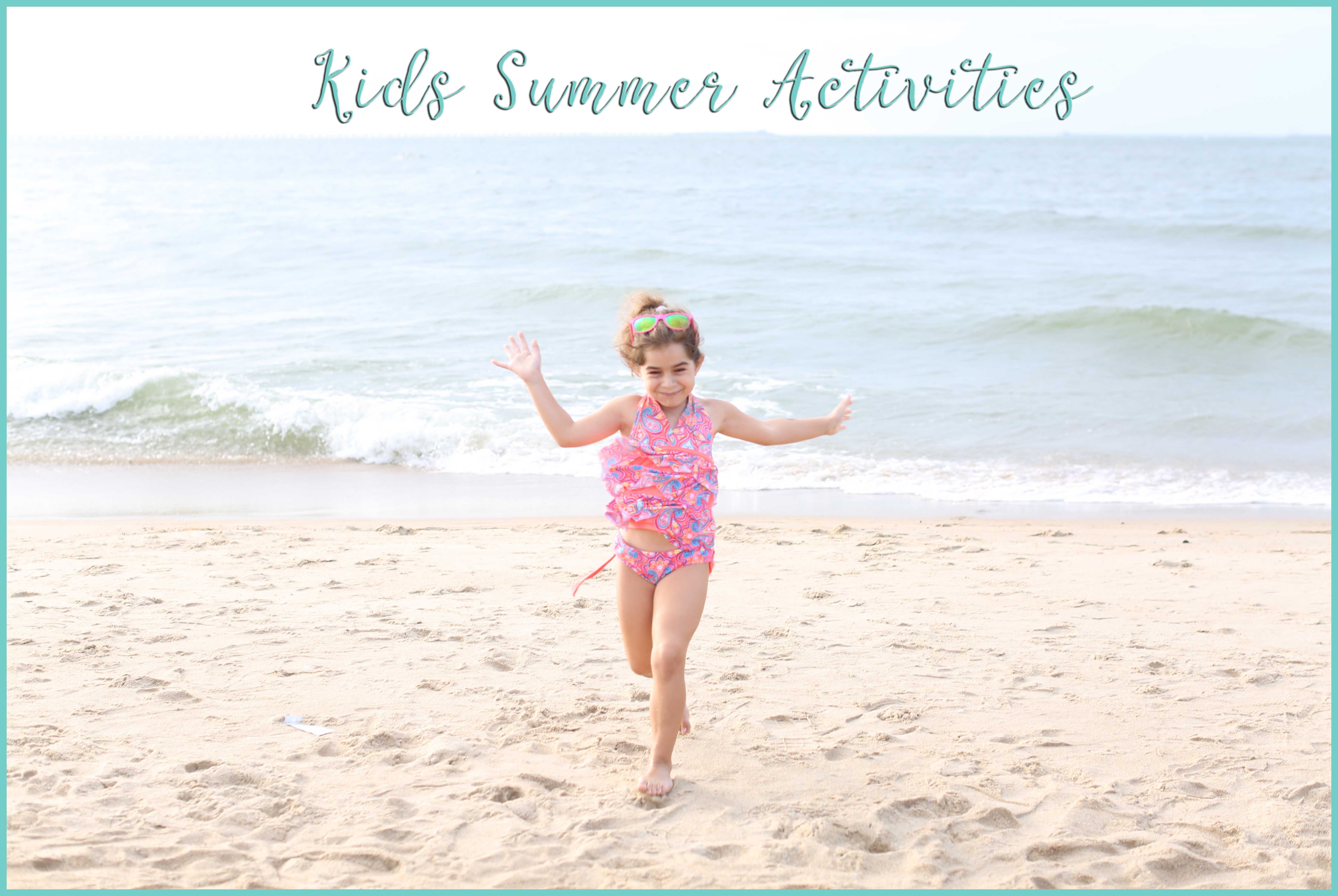 Kids Summer Activities