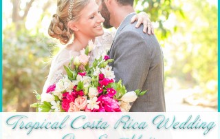 Tropical Costa Rica Wedding