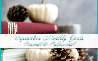 September Monthly Goals