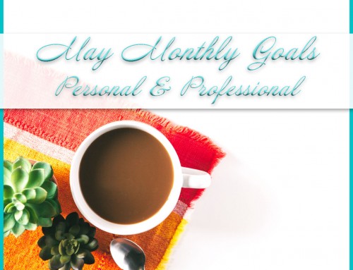 May 2020 Goals | Personal+Professional