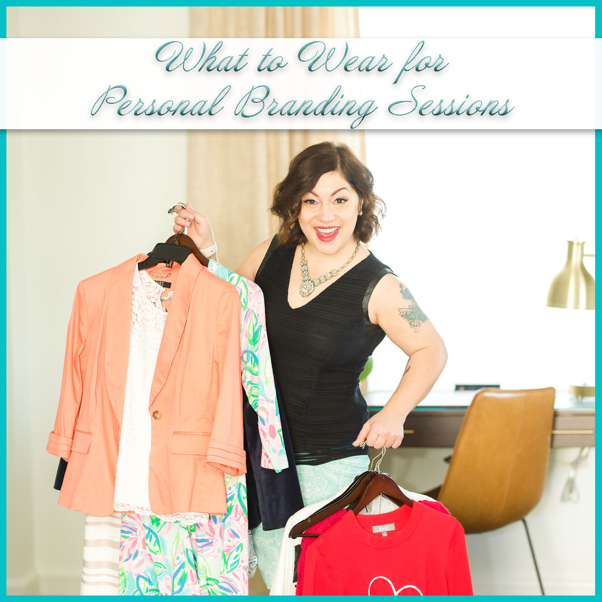 What to Wear for Personal Branding Sessions