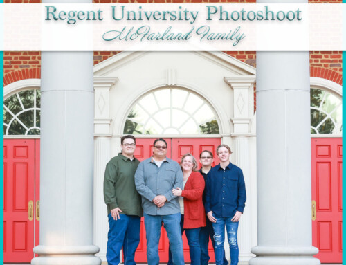 Regent University Photoshoot | McFarland Family