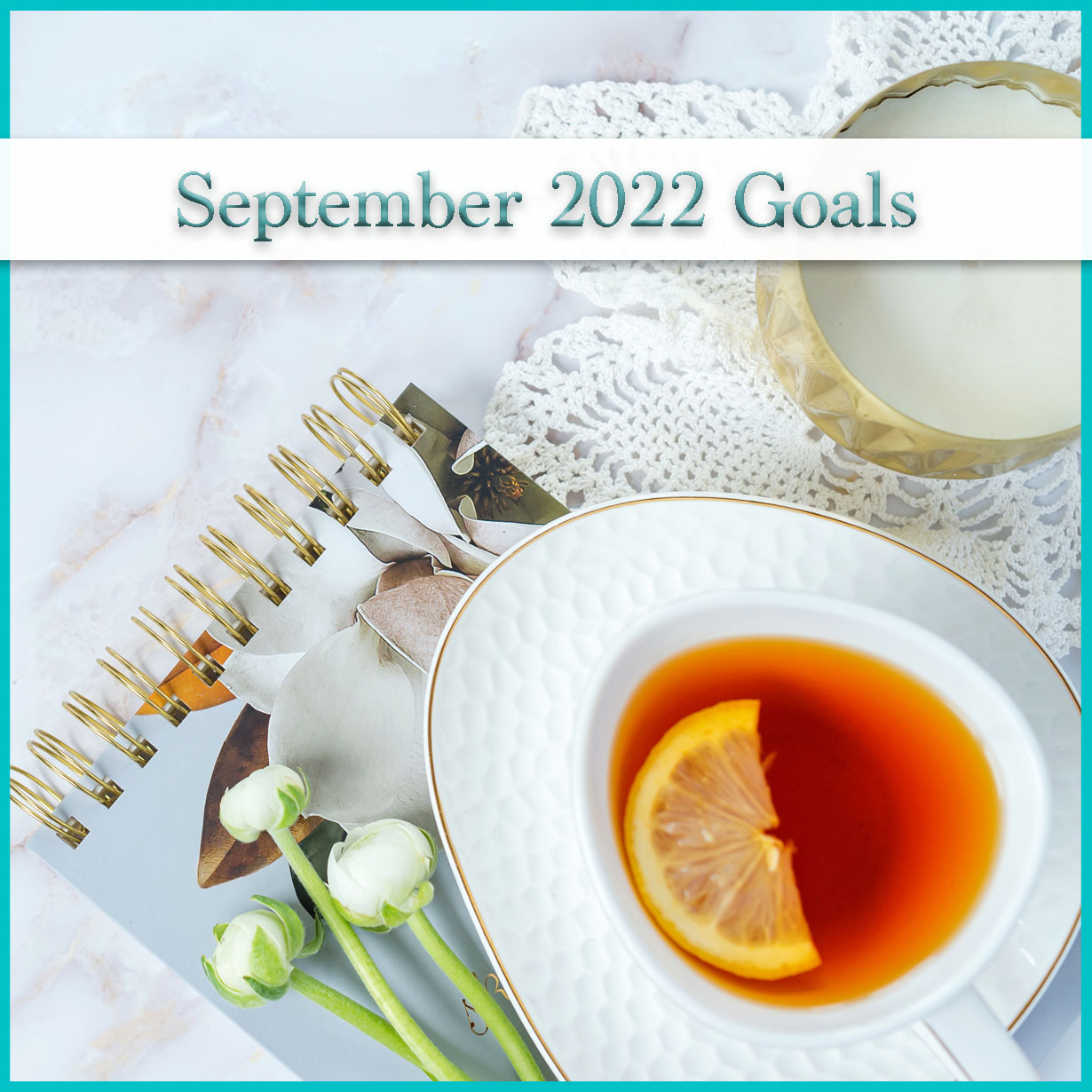 September 2022 Goals