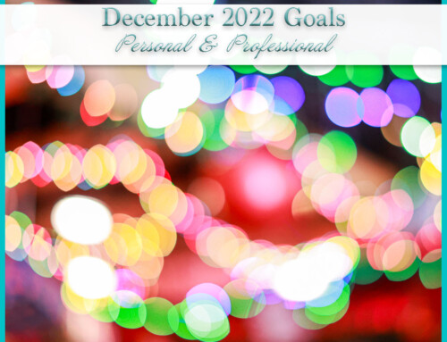 December 2022 Goals | Personal+Professional