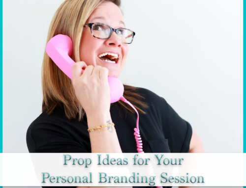 Prop Ideas for Branding Photos
