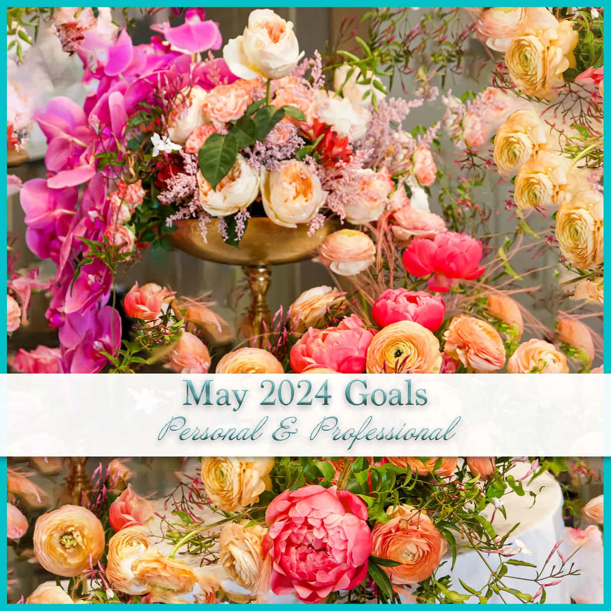 May 2024 Goals