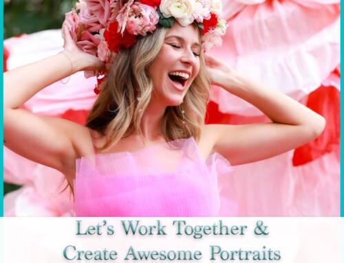 Creating Awesome Portraits – Let’s Make Some Magic!