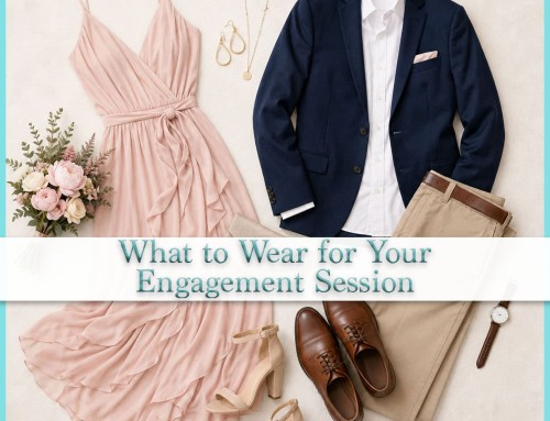What to Wear for Engagement Photos
